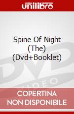 Spine Of Night (The) (Dvd+Booklet) dvd