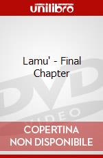 Lamu' - Final Chapter dvd