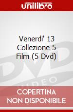 Venerdi' 13 Collezione 5 Film (5 Dvd) dvd