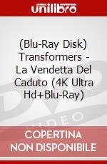 (Blu-Ray Disk) Transformers - La Vendetta Del Caduto (4K Ultra Hd+Blu-Ray) brd