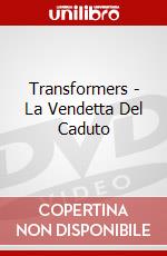 Transformers - La Vendetta Del Caduto dvd