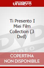 Ti Presento I Miei Film Collection (3 Dvd) dvd