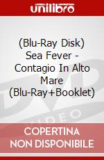 (Blu-Ray Disk) Sea Fever - Contagio In Alto Mare (Blu-Ray+Booklet) brd