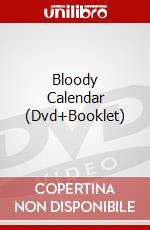 Bloody Calendar (Dvd+Booklet) film in dvd di Patrick Ridremont