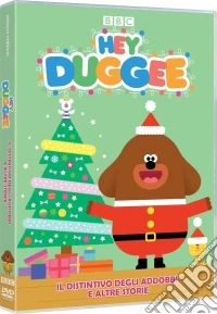 Hey Duggee - Il Distintivo Degli Addobbi dvd
