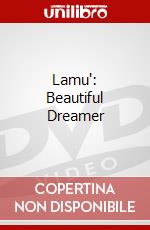 Lamu': Beautiful Dreamer dvd