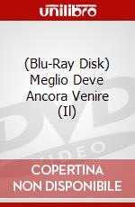 (Blu-Ray Disk) Meglio Deve Ancora Venire (Il) brd
