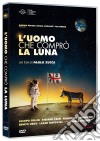 Uomo Che Compro' La Luna (L') dvd