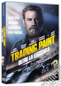 Trading Paint - Oltre La Leggenda dvd