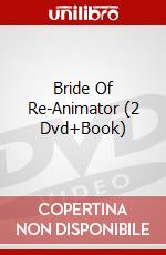 Bride Of Re-Animator (2 Dvd+Book) film in dvd di Brian Yuzna