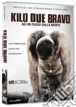 Kilo Due Bravo dvd