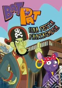 Bat Pat - Una Festa Fantasmosa dvd