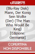 (Blu-Ray Disk) Mann, Der Konig Sein Wollte (Der) (The Man Who Would Be King) [Edizione: Germania] brd