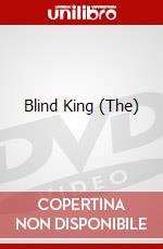 Blind King (The) dvd
