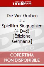 Die Vier Groben Ufa Spielfilm-Biographien (4 Dvd) [Edizione: Germania] dvd