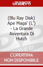 (Blu Ray Disk) Ape Maga' (L') - La Grande Avventura Di Hutch dvd