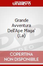 Grande Avventura Dell'Ape Maga' (La) dvd