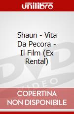 Shaun - Vita Da Pecora - Il Film (Ex Rental) dvd