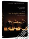 Fragile Armonia (Una) dvd
