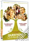 Questioni Di Famiglia dvd