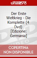 Der Erste Weltkrieg - Die Komplette (4 Dvd) [Edizione: Germania] dvd