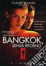 Bangkok Senza Ritorno dvd