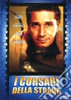 Corsari Della Strada (I) film in dvd di Jules Dassin