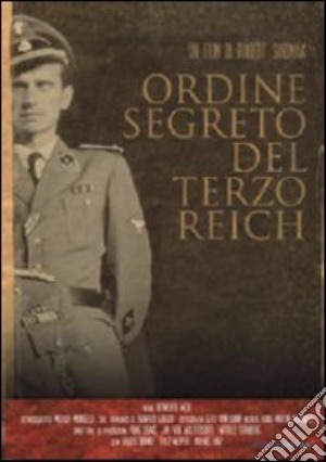 Ordine segreto del Terzo Reich film in dvd di Robert Siodmak