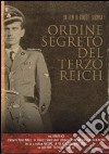 Ordine segreto del Terzo Reich dvd