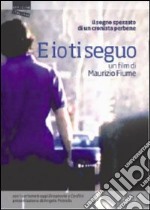 E Io Ti Seguo (Dvd+Booklet) dvd