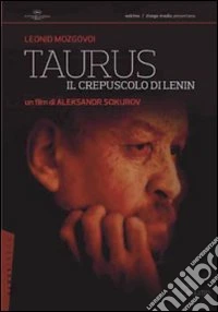 Taurus - Il Crepuscolo Di Lenin dvd