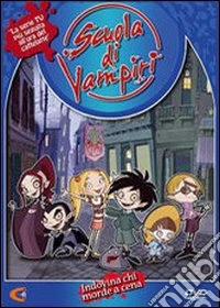 Scuola Di Vampiri - Serie 01 #01 dvd