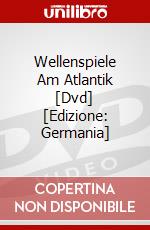 Wellenspiele Am Atlantik [Dvd] [Edizione: Germania] dvd