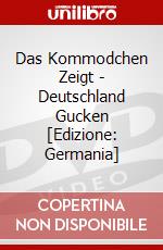 Das Kommodchen Zeigt - Deutschland Gucken [Edizione: Germania] dvd
