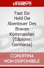 Fast Ein Held-Die Abenteuer Des Braven Kommandan [Edizione: Germania] dvd