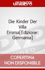 Die Kinder Der Villa Emma[Edizione: Germania] dvd