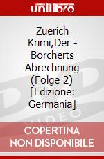 Zuerich Krimi,Der - Borcherts Abrechnung (Folge 2) [Edizione: Germania] dvd