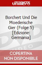 Borchert Und Die Moederische Gier (Folge 5) [Edizione: Germania] dvd
