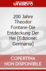 200 Jahre Theodor Fontane-Die Entdeckung Der Hei [Edizione: Germania] dvd