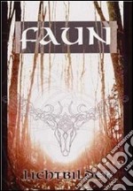 Faun. Lichtbilder dvd