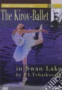 Tchaikovsky - Swan Lake - Kirov Ballet dvd