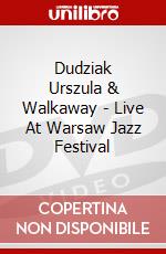 Dudziak Urszula & Walkaway - Live At Warsaw Jazz Festival dvd
