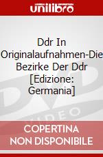 Ddr In Originalaufnahmen-Die Bezirke Der Ddr [Edizione: Germania] dvd