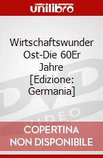 Wirtschaftswunder Ost-Die 60Er Jahre [Edizione: Germania] dvd