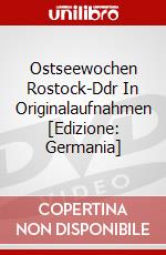 Ostseewochen Rostock-Ddr In Originalaufnahmen [Edizione: Germania] dvd