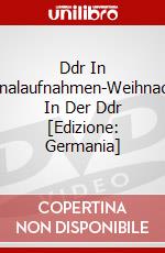 Ddr In Originalaufnahmen-Weihnachten In Der Ddr [Edizione: Germania] dvd