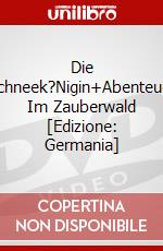 Die Schneek?Nigin+Abenteuer Im Zauberwald [Edizione: Germania] dvd