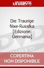 Die Traurige Nixe-Rusalka [Edizione: Germania] dvd