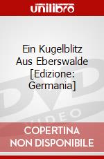Ein Kugelblitz Aus Eberswalde [Edizione: Germania] dvd