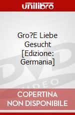 Gro?E Liebe Gesucht [Edizione: Germania] dvd